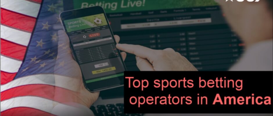 Top-sports-betting-operators-in-America