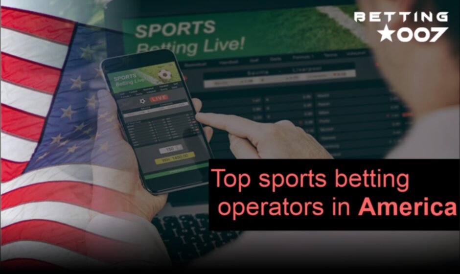 Top-sports-betting-operators-in-America